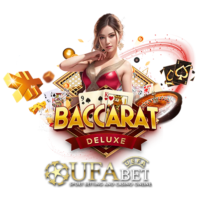 Baccarat Deluxe บาคาร่าดีลักซ์